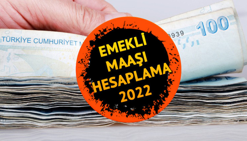 EMEKLİ MAAŞI HESAPLAMA: Emekli olunca ne kadar maaş alırım 2022 İşte SGK 4A, 4B, 4C emekli maaşı sorgulama EMEKLİ MAAŞI HESAPLAMA: Emekli olunca ne kadar maaş alırım 2022 İşte SGK 4A, 4B, 4C emekli maaşı sorgulama