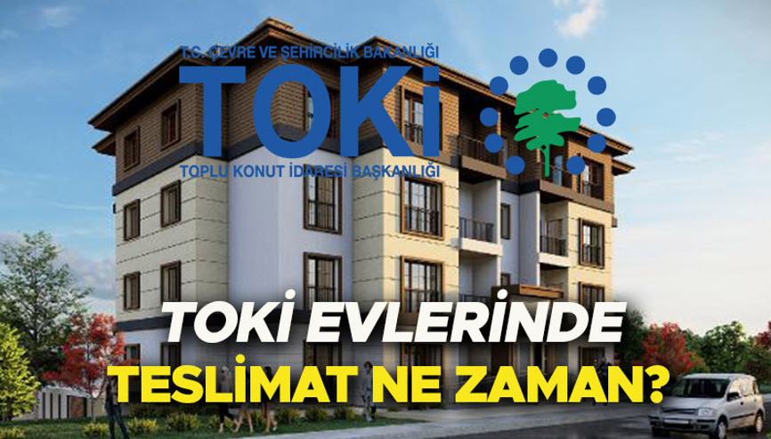 TOKİ evleri ne zaman teslim edilecek 5 bin 615 konutun temeli atıldı İşte TOKİ 2+1 ve 3+1 dairelerin teslim tarihi TOKİ evleri ne zaman teslim edilecek 5 bin 615 konutun temeli atıldı İşte TOKİ 2+1 ve 3+1 dairelerin teslim tarihi