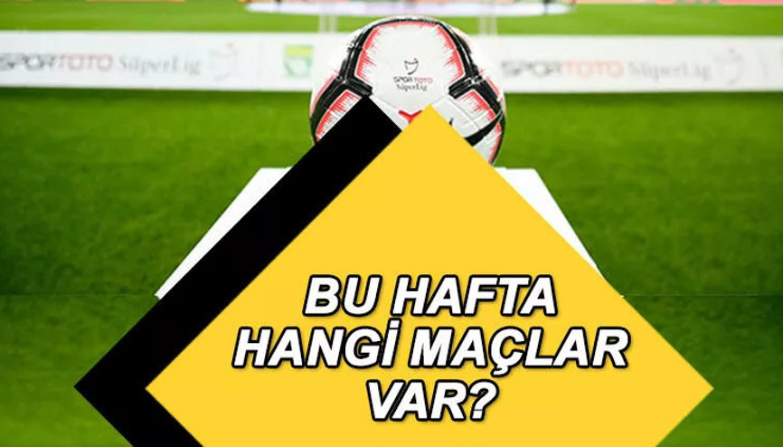 Süper Ligde 12. haftanın programı belli oldu... Süper Ligde bu hafta hangi maçlar var