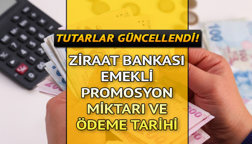 ZİRAAT BANKASI EMEKLİ PROMOSYONU ne zaman verilecek, hesaba geçecek 2022 Ziraat Bankası maaş promosyonu ne kadar, kaç TL oldu Tutarlar yükseldi...