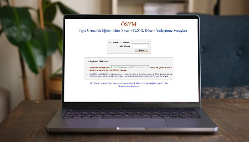 TUS TERCİH SONUÇLARI: ÖSYM tarafından TUS 2. dönem yerleştirme sonuçları açıklandı mı, ne zaman duyurulacak