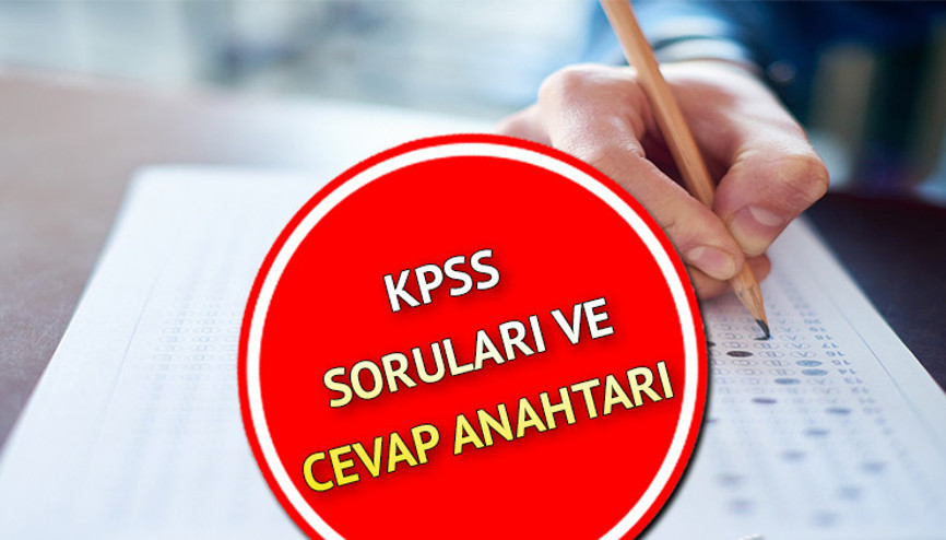 KPSS ORTAÖĞRETİM SORULARI VE CEVAPLARI: ÖSYM 2022 KPSS ortaöğretim (lise) sınav soruları ve cevap anahtarı sorgulama ekranı