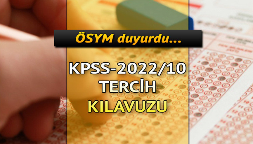 KPSS-2022/10 TERCİH KILAVUZU: Çevre, Şehircilik ve İklim Değişikliği Bakanlığı personel alımı başvurusu nasıl yapılır Başvuru şartları neler