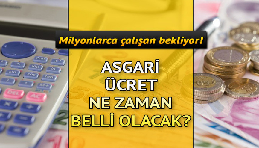 2023 ASGARİ ÜCRET ZAMMI SON DURUM: Asgari ücret ne kadar olacak ve ne zaman belli olacak İşte son gelişmeler...