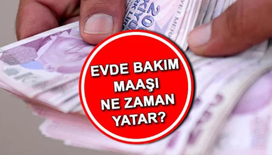 Evde bakım maaşı yatan iller listesi sorgulama 2022: 14 Kasım evde bakım maaşı yattı mı, ne zaman yatacak