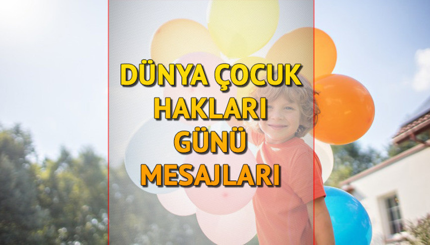 Dünya Çocuk Hakları Günü ne zaman, nasıl ortaya çıktı Dünya Çocuk Hakları Günü sözleri ve mesajları Dünya Çocuk Hakları Günü ne zaman, nasıl ortaya çıktı Dünya Çocuk Hakları Günü sözleri ve mesajları
