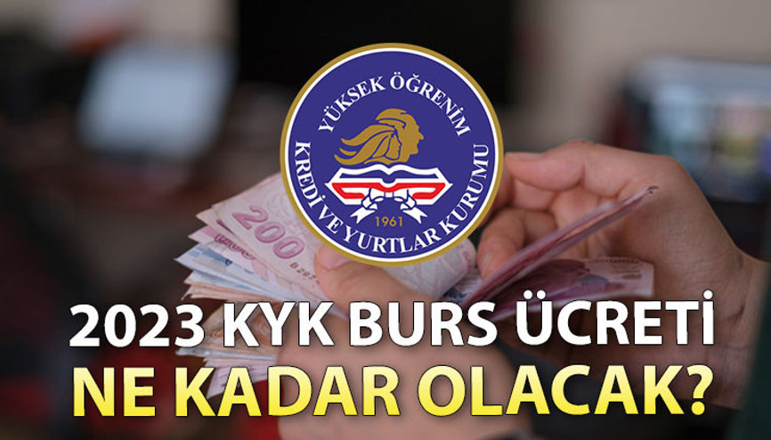 KYK burs ve öğrenim kredi ücretleri 2023 ne kadar olacak GSB burs zam oranları: Ödemeler toplu mu, ne zaman yapılacak