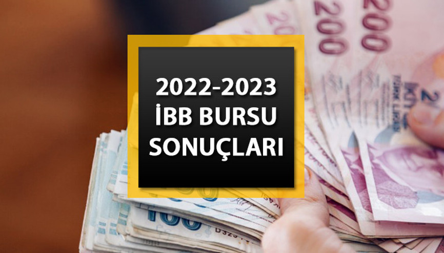 İBB BURS SONUÇLARI 2022-2023 AÇIKLANDI MI İBB Üniversite burs başvuru sonuçları ne zaman açıklanacak