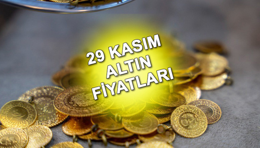 ALTIN FİYATLARI 29 KASIM 2022 | Bugün gram ve çeyrek altın fiyatı ne kadar, düştü mü İşte canlı ve anlık tam, cumhuriyet, ons tüm altın fiyatları