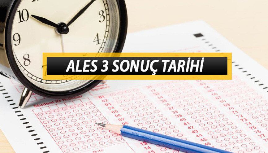 ALES SONUÇLARI NE ZAMAN AÇIKLANACAK ALES puanı kaç yıl geçerli ÖSYM ALES 3 sonuç tarihini duyurdu... ALES SONUÇLARI NE ZAMAN AÇIKLANACAK ALES puanı kaç yıl geçerli ÖSYM ALES 3 sonuç tarihini duyurdu...