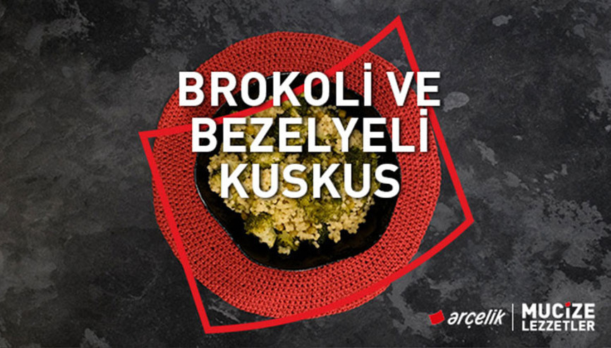 Brokoli ve bezelyeli kuskus tarifi | Mucize Lezzetler
