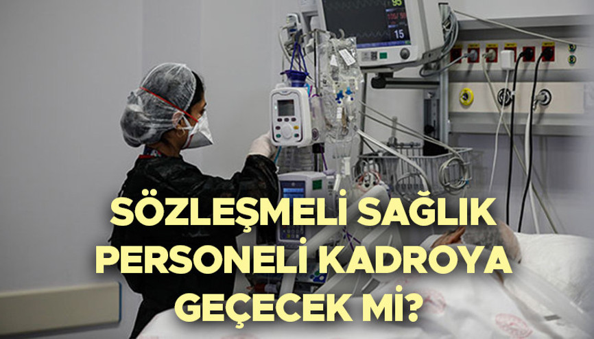 SÖZLEŞMELİ SAĞLIK PERSONELİ KADROYA GEÇECEK Mİ Kadro şartları neler Sağlık personeline kadro detaylarını Çalışma Ve Sosyal Güvenlik Bakanlığı duyurdu SÖZLEŞMELİ SAĞLIK PERSONELİ KADROYA GEÇECEK Mİ Kadro şartları neler Sağlık personeline kadro detaylarını Çalışma Ve Sosyal Güvenlik Bakanlığı duyurdu