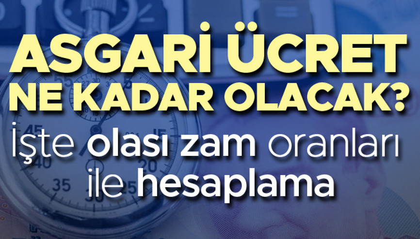 ASGARİ ÜCRET İÇİN KRİTİK AÇIKLAMA | Asgari ücret için takvim belli oldu... Olası zam oranına göre tüm maaşlarda asgari ücret hesaplaması (2023) ASGARİ ÜCRET İÇİN KRİTİK AÇIKLAMA | Asgari ücret için takvim belli oldu... Olası zam oranına göre tüm maaşlarda asgari ücret hesaplaması (2023)