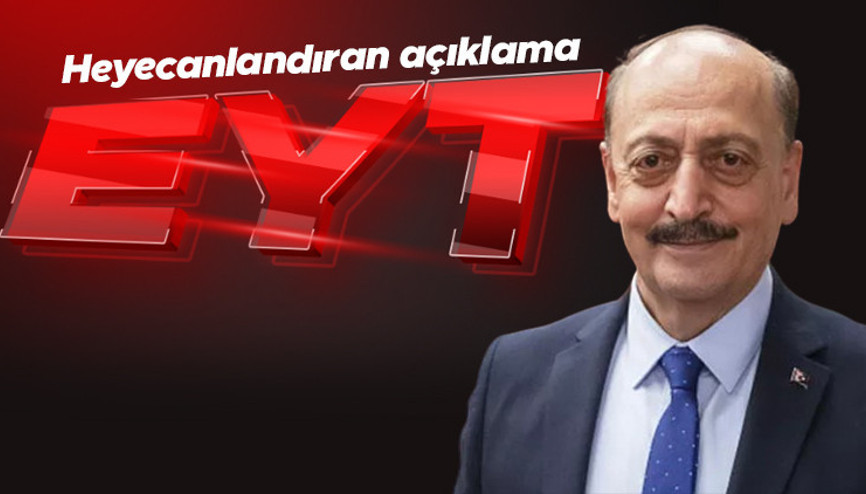 Bakan Bilginden EYTde yaş sınırı yorumu: Genel Kuruldaki bütçe görüşmelerinde açıklayacağım