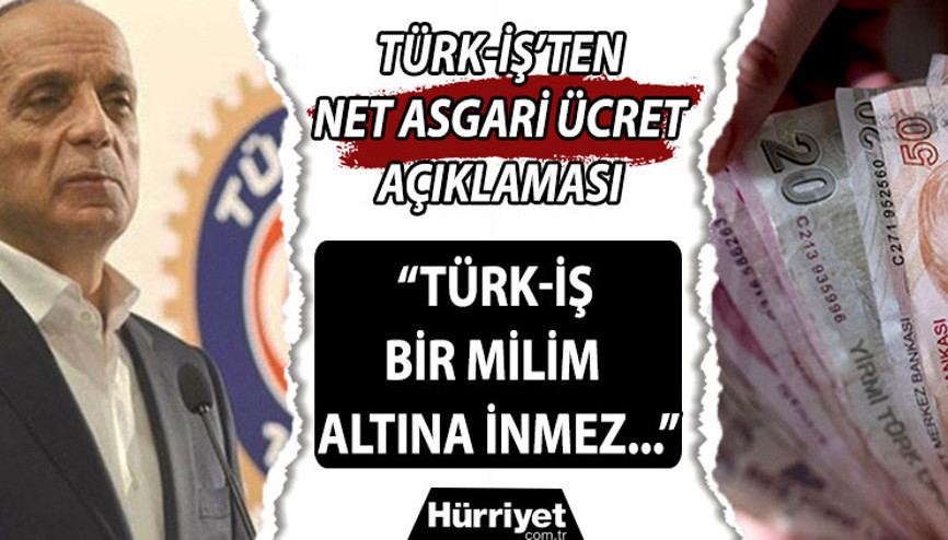 ASGARİ ÜCRET 2023 ZAMMI NE ZAMAN AÇIKLANACAK | 2023 asgari ücret zammı son durum açıklaması TÜRK-İŞten geldi: Masada onlar da olsun talebi