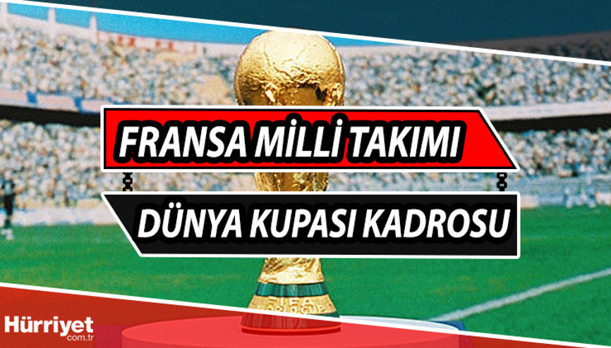 FRANSA KADROSU: Fransa Milli Takımı Kadrosu 2022... Dünya Kupası 2022 Fransa oyuncuları hangi takımda oynuyor, kadroda kimler var, teknik direktörü kim