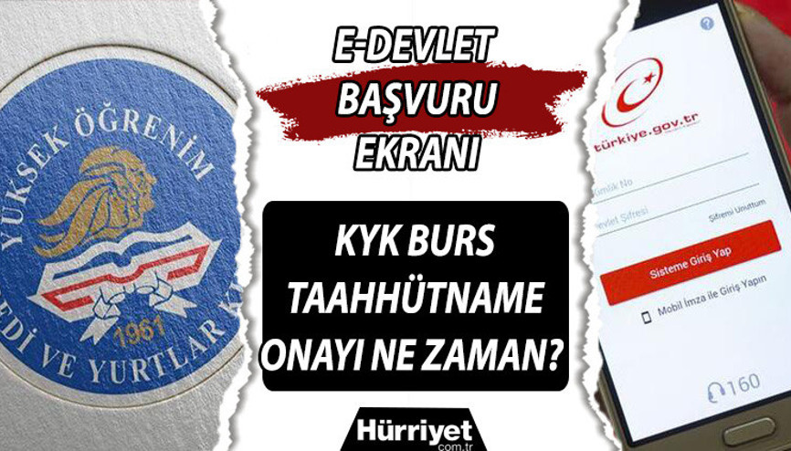 Taahhütname onayı nasıl ve nereden yapılır  İlk ödeme ne zaman KYK Taahhütname onayında sona gelindi