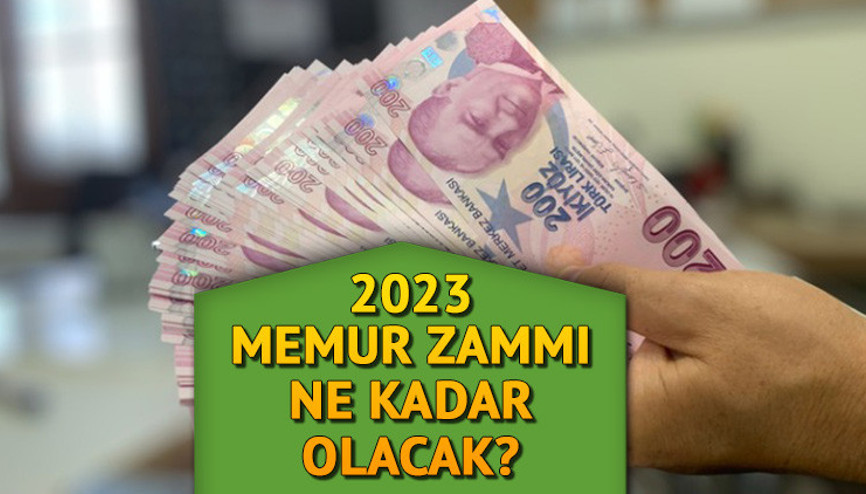 YENİ MEMUR ZAMMI 2023: Ocak ayında en düşük ve en yüksek memur maaş zammı ne kadar olacak, yüzde kaç artacak Enflasyon verileri bekleniyor