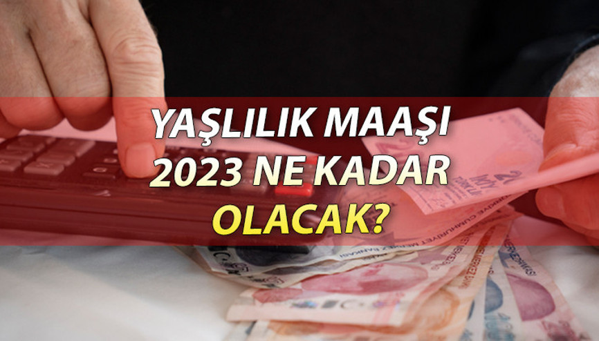 YAŞLILIK MAAŞI 2023 YILINDA NE KADAR OLACAK 65 Yaş maaşı önümüzdeki yıl için hesaplandı… Yaşlılık maaşı her ay mı yatacak, kaç TL oldu YAŞLILIK MAAŞI 2023 YILINDA NE KADAR OLACAK 65 Yaş maaşı önümüzdeki yıl için hesaplandı… Yaşlılık maaşı her ay mı yatacak, kaç TL oldu