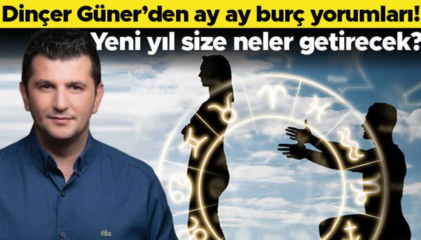 Yeni yıl, hangi burca neler getirecek Dinçer Günerden 2023 burç yorumları...
