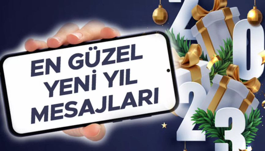 YENİ YlL MESAJLARI 2023 RESİMLİ (FOTOĞRAFLI) || Yılın ilk gününde sevdiklerinize Mutlu Seneler dileyin Dostlarınıza ve ailenize gönderebileceğiniz en güzel, komik, eğlenceli yeni yıl mesajları