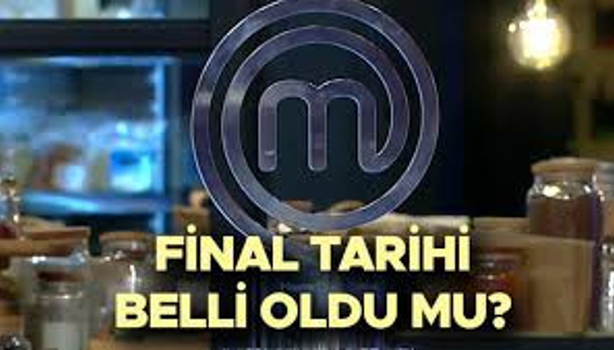 MasterChef Türkiye finali ne zaman İşte tarih bilgisi MasterChef Türkiye finali ne zaman İşte tarih bilgisi