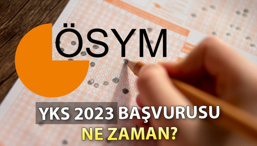 Üniversite sınavı (YKS) 2023 başvuruları ne zaman AYT,TYT ve YDT oturumu başvuru ücreti açıklandı mı