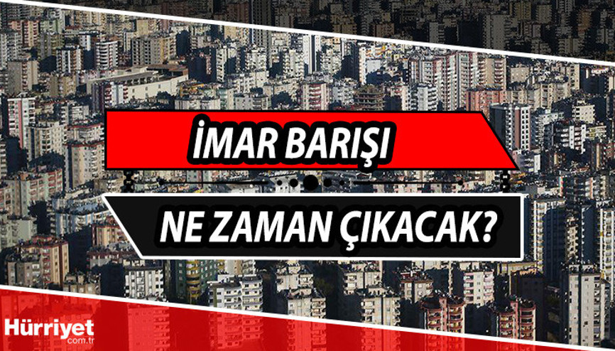 2023 İmar affı çıkacak mı İmar barışı için son durum nedir 2023 İmar affı çıkacak mı İmar barışı için son durum nedir