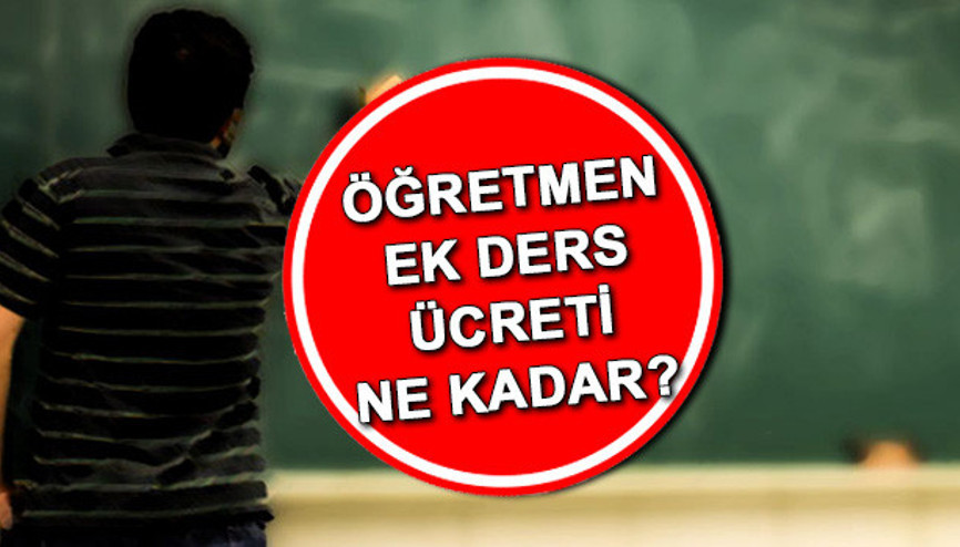 Öğretmen ek ders ücretleri 2023 ne kadar, kaç TL Öğretmen maaşları belli olmuştu İşte ek ders ücreti hesaplama bilgisi