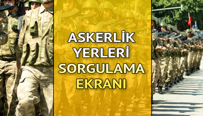 ASKERLİK YERLERİ SORGULAMA (E-DEVLET) | MSB duyurdu... Askerlik er sınıflandırma sonuçları Şubat, Mart, Nisan 2023 celbi belli oldu