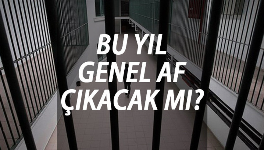 GENEL AF çıkacak mı Adalet Bakanlığı 7. yargı paketinde mahkumlara ilişkin düzenleme var mı