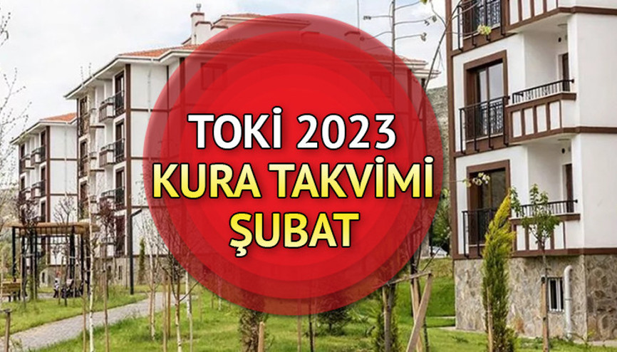 TOKİ KURA TAKVİMİ 2023 (Şubat) || TOKİ kura çekimi ne zaman, hangi illerde, saat kaçta TOKİ kura sonuçları sorgulama ve canlı yayın