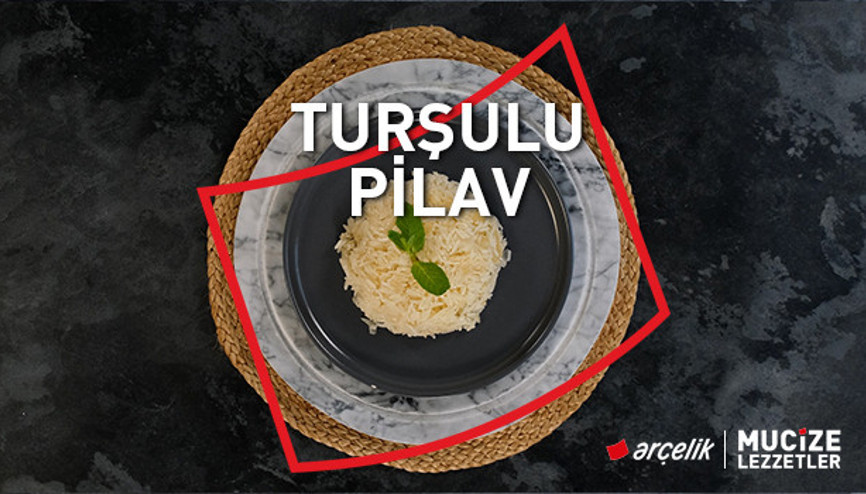 Turşulu pilav tarifi | Mucize Lezzetler