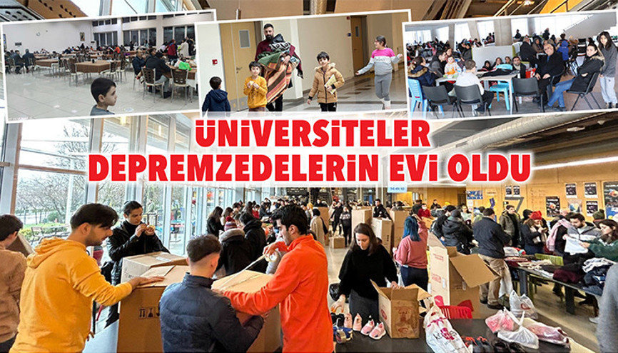 Üniversiteler depremzedelerin evi oldu