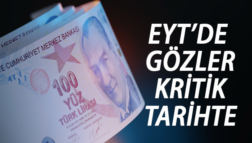 EYT SON GELİŞMELER 19 ŞUBAT 2023 | EYT ne zaman yasalaşacak EYT çalışmaları tekrar hangi tarihte başlıyor İşte dikkat çeken tarih