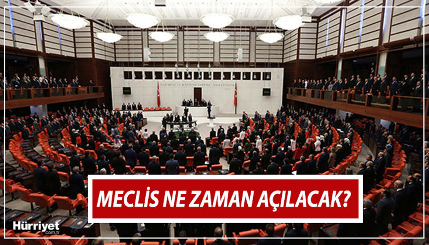 TBMM (Meclis) ne zaman, hangi gün açılacak Meclisin gündemindeki konular neler İşte, son gelişmeler…