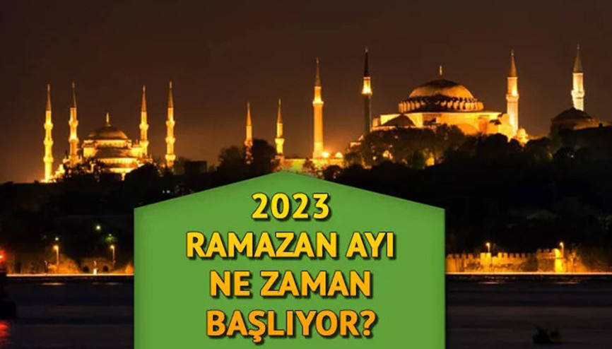 RAMAZAN AYI VE BAYRAMI NE ZAMAN 2023 Ramazan ne zaman başlıyor Ramazan başlangıcı ve ilk oruç Diyanet takvimi