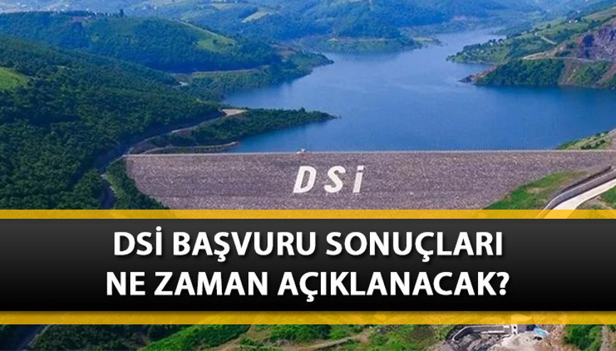 DSİ PERSONEL ALIMI SONUCU | Devlet Su İşleri 1273 sözleşmeli personel alımı başvuru sonuçları ne zaman açıklanacak, tarih belli oldu mu İşte kadro ve branş dağılımı...
