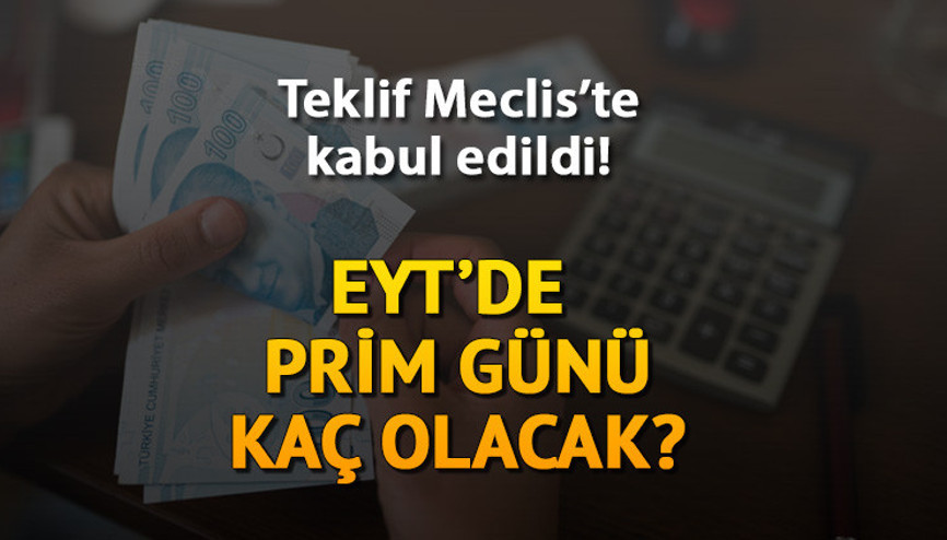EYT prim gün sayısı kaç olunca emekli olunur EYTde prim şartı var mı Emeklilikte Yaşa Takılanlar Resmi Gazetede yürürlüğe girdi