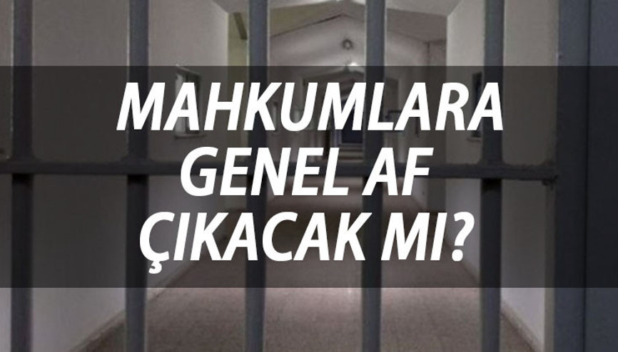 Mahkumlara genel af çıkacak mı 2023 7. Yargı paketi maddeler neler Adalet Bakanlığı Kanun teklifi TBMM Başkanlığı’na sunuldu