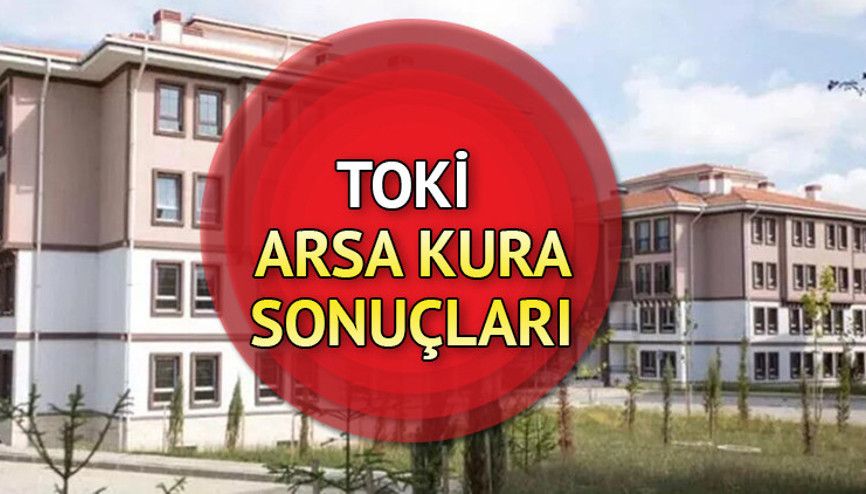 TOKİ ARSA KURA TAKVİMİ (YENİ) BELLİ OLDU || 13-17 Mart TOKİ arsa kura çekimi hangi illerde TOKİ arsa sonuçları isim listesi e-Devlet ekranı TOKİ ARSA KURA TAKVİMİ (YENİ) BELLİ OLDU || 13-17 Mart TOKİ arsa kura çekimi hangi illerde TOKİ arsa sonuçları isim listesi e-Devlet ekranı