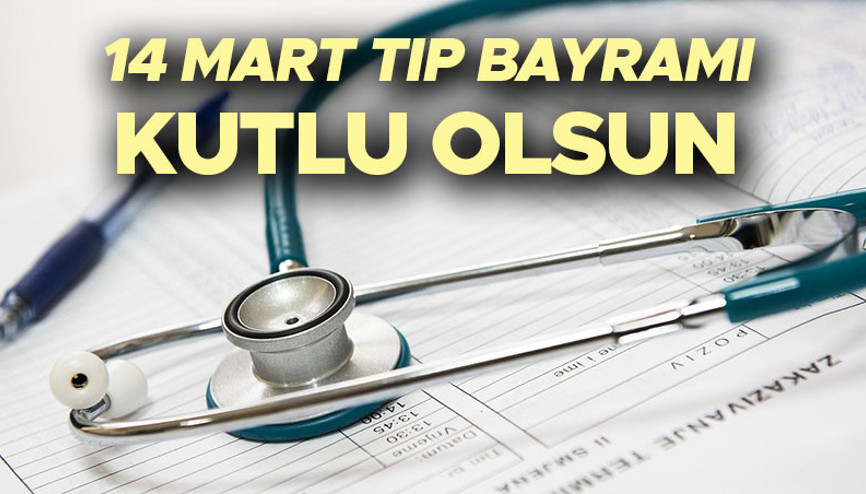 14 Mart Tıp Bayramı Mesajları 2023 | Resimli Görsel: Arkadaşa, sevgiliye, doktora anlamlı, kısa, uzun, en güzel 14 Mart Tıp Bayramı kutlama mesajları ile sözleri (komik, eğlenceli, farklı)