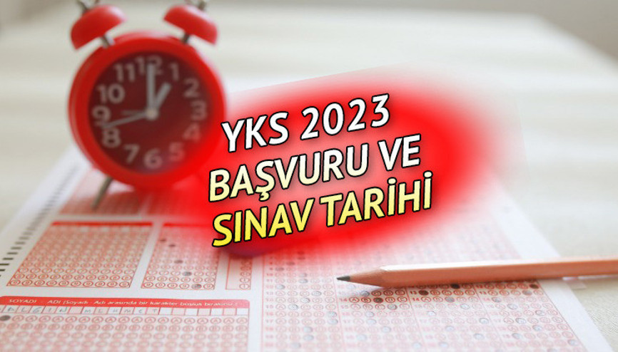 YKS SON BAŞVURU TARİHİ: ÖSYM YKS başvuruları ne zaman bitiyor 2023 Üniversite sınavı hangi tarihte yapılacak İşte TYT, AYT ve YDT sınav takvimi