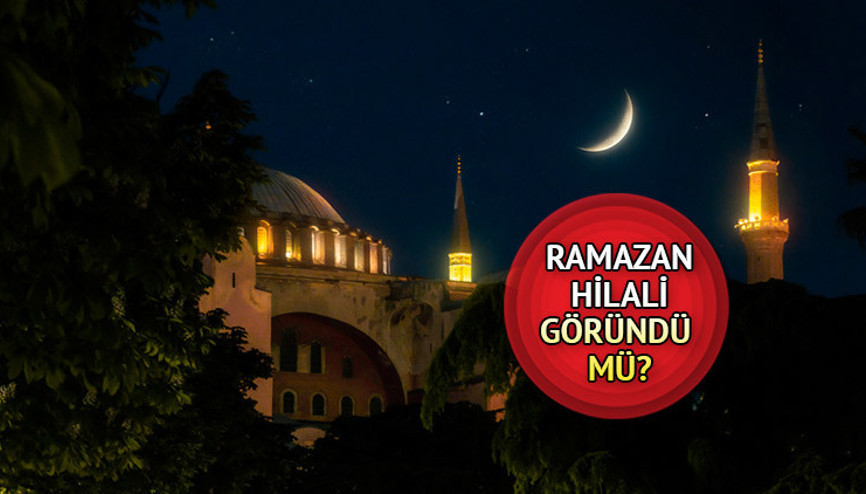 RAMAZAN HİLALİ | Ramazan ayı için hilal gözüktü mü, hangi illerde görüldü Diyanet astronomu açıkladı
