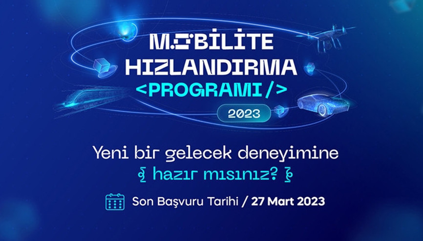 Bilişim Vadisi Mobilite Hızlandırma Programına başvuru için son günler