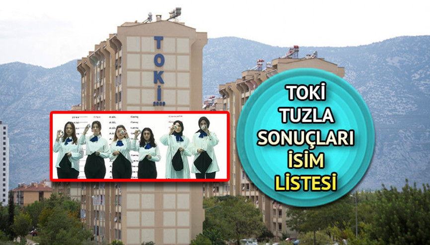 TOKİ İSTANBUL TUZLA KURA SONUÇLARI 24 MART 2023 (CANLI EKRAN): İstanbul TOKİ kura sonucu ve kazananlar isim listesi yayınlandı mı İşte TOKİ e-Devlet sorgulama ekranı