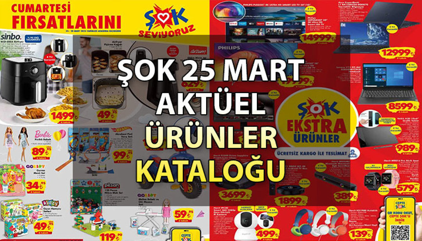 ŞOK 25 Mart Aktüel Kataloğu 2023 | Bu hafta sonu (Cumartesi) Airfyer, notebook ve teknoloji ürünleri satışa çıkıyor