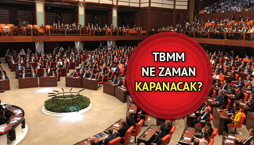 MECLİS KAPANIŞ TARİHİ: Meclis ne zaman kapanacak, bu hafta son mu 2023 seçimleri öncesi TBMM kapanacak mı İşte son oturum tarihi MECLİS KAPANIŞ TARİHİ: Meclis ne zaman kapanacak, bu hafta son mu 2023 seçimleri öncesi TBMM kapanacak mı İşte son oturum tarihi