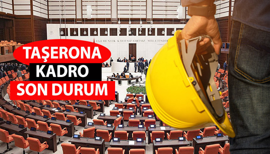 TAŞERONA KADRO SON DAKİKA: 2023 Taşerona kadro ne zaman çıkacak, Meclis Başkanlığı’nda görüşüldü mü 90 bin taşerona kadro kimler yararlanacak, şartları neler TAŞERONA KADRO SON DAKİKA: 2023 Taşerona kadro ne zaman çıkacak, Meclis Başkanlığı’nda görüşüldü mü 90 bin taşerona kadro kimler yararlanacak, şartları neler