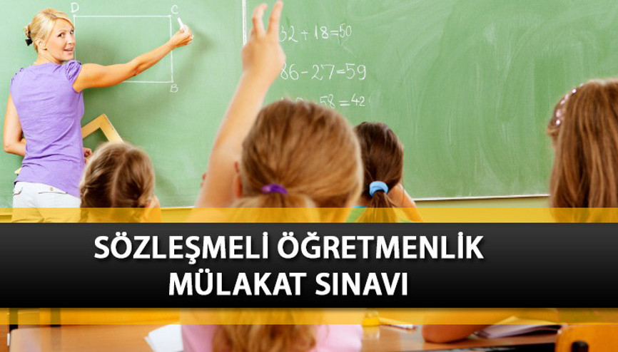 Sözleşmeli öğretmenlik sözlü mülakatları başladı mı, ne zaman yapılacak MEB sözleşmeli öğretmenlik atamalar hangi tarihte olacak İşte e-Devlet sözlü sınav mülakat yeri sorgulama ekranı...